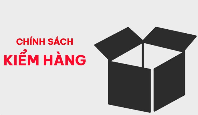 chính sách kiểm hàng